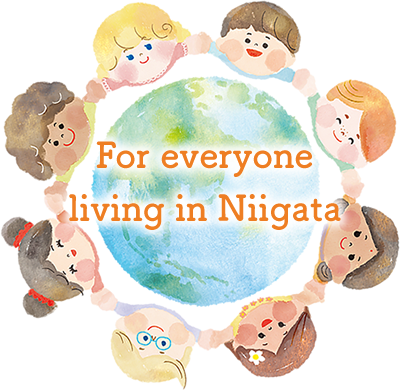 For everyone living in Niigata